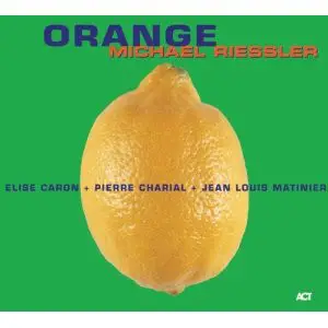 Michael Riessler - Orange