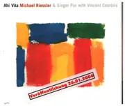 CD - Michael Riessler & Singer Pur With Vincent Courtois - Ahi Vita - Digipak