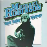 Michael Robinson - Hard Rollin Highway