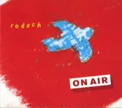 Rodach - On Air