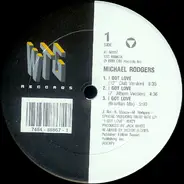 Michael Rodgers - I Got Love