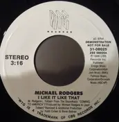 Michael Rodgers - I Like It Like That
