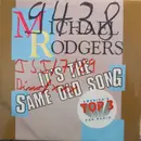 7inch Vinyl Single - Michael Rodgers - It's The Same Old Song