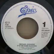 7inch Vinyl Single - Michael Rodgers - It's The Same Old Song