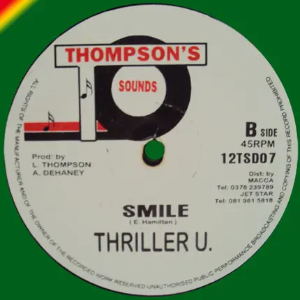 Michael Rose / Dennis Brown / Thriller U - Don't Mess With No Gangster / If Its Me Your Loving / Smile