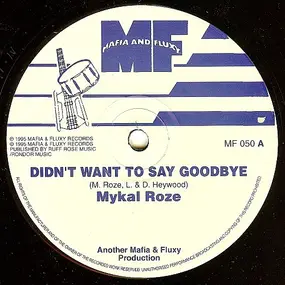 Michael Rose - Didn't Want To Say Goodbye / Run Dem A Run