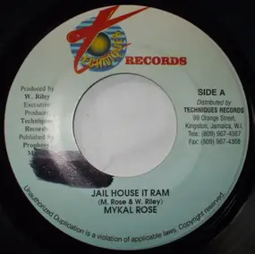 Michael Rose - Jail House It Ram