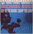 12inch Vinyl Single - Michael Rose - Keep The Fire Burning (Dump The Lump) (Remix)