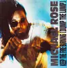 7inch Vinyl Single - Michael Rose - Keep The Fire Burning (Dump The Lump)