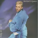 7inch Vinyl Single - Michael St.James - Feel My Love