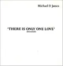 12inch Vinyl Single - Michael St.James - There Is Only One Love