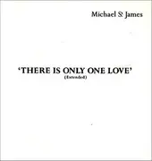 12inch Vinyl Single - Michael St.James - There Is Only One Love