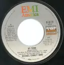 7inch Vinyl Single - Michael Stanley Band - My Town / Just How Good (A Bad Woman Feels)