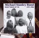CD - Michael Stanley Band - Right Back At Ya (1971-1983)