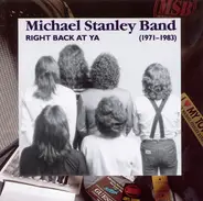 Michael Stanley Band - Right Back At Ya (1971-1983)