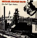 LP - Michael Stanley Band - You Can't Fight Fashion