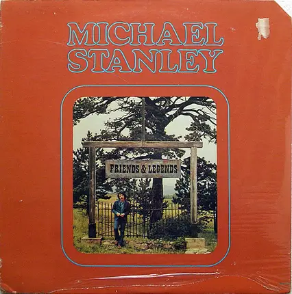 Michael Stanley - Friends And Legends