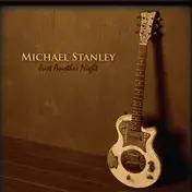 Michael Stanley - Just Another Night