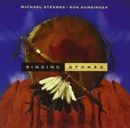 Michael Stearns • Ron Sunsinger - Singing Stones