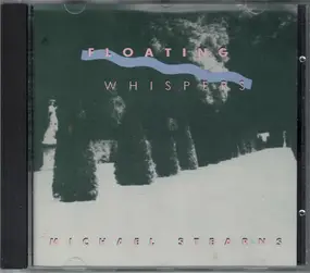 Michael Stearns - Floating Whispers