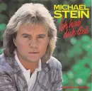 7inch Vinyl Single - Michael Stein - Ich Hab' Dich Lieb