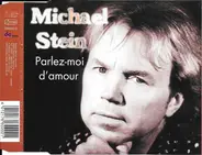 Michael Stein - Parlez-moi D'amour