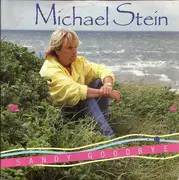 7inch Vinyl Single - Michael Stein - Sandy Goodbye