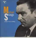 LP - Michael Strange - Michael Strange Sings Folk Songs