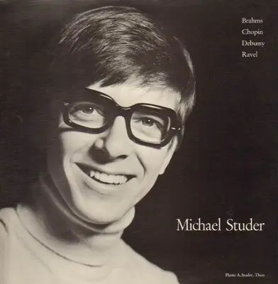 Michael Studer - Brahms, Chopin, Debussy, Ravel