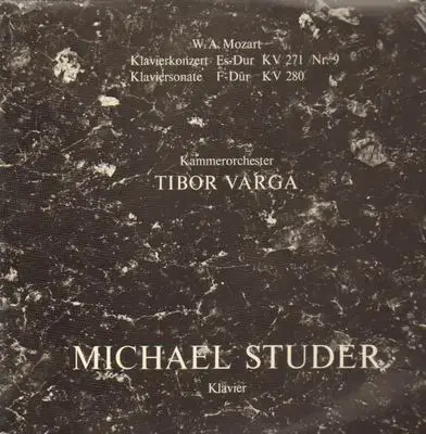 Michael Studer, Kammerorch Tibor Varga - Mozart-Klavierkonzert Es-Dur, Klaviersonate F-Dur