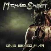 Michael Sweet - One Sided War