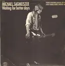 LP - Michael Sagmeister - Waiting For Better Days