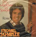 7inch Vinyl Single - Michael Schanze - Das Mädchen Im Spiegel