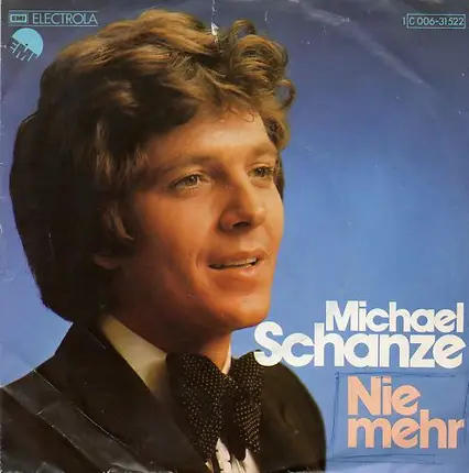 Michael Schanze - Nie Mehr