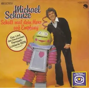 Michael Schanze - Schalt Mal Dein Herz Auf Empfang