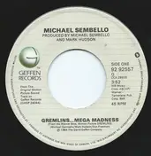 Michael Sembello - Gremlins...Mega Madness