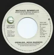 Michael Sembello - Gremlins...Mega Madness