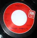 7inch Vinyl Single - Michael Sembello - Gravity