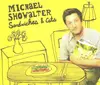 CD - Michael Showalter - Sandwiches & Cats