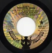 Michael Small - Fox's Minstrel Show