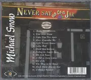 CD - Michael Snow - Never Say No To A Jar