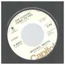 7inch Vinyl Single - Michael Twitty - The Closest Thing To You - Promo, Mono