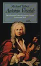 Print - Michael Talbot - Antonio Vivaldi. Der Venezianer und das barocke Europa. Leben und Werk