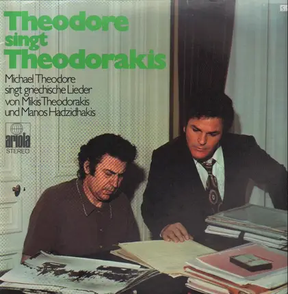 Michael Theodore , Mikis Theodorakis , Manos Hadjidakis - Theodore Singt Theodorakis