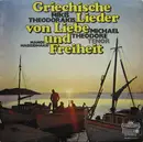 LP - Michael Theodore Tenor, Mikis Theodorakis , Manos Hadjidakis - Griechische Lieder Von Liebe Und Freiheit