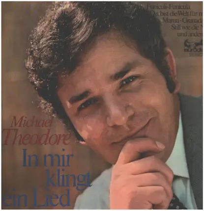 Michael Theodore - In Mir Klingt Ein Lied