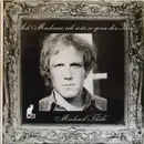 LP - Michael Thilo - Ach Madame, Ich Wär So Gern Der Ihre