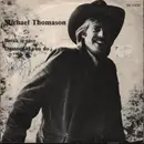 7inch Vinyl Single - Michael Thomason - Damned if you do - Signed