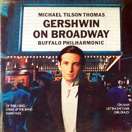 Michael Tilson Thomas , Buffalo Philharmonic Orchestra - Gershwin On Broadway