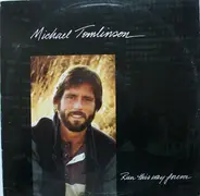 Michael Tomlinson - Run This Way Forever